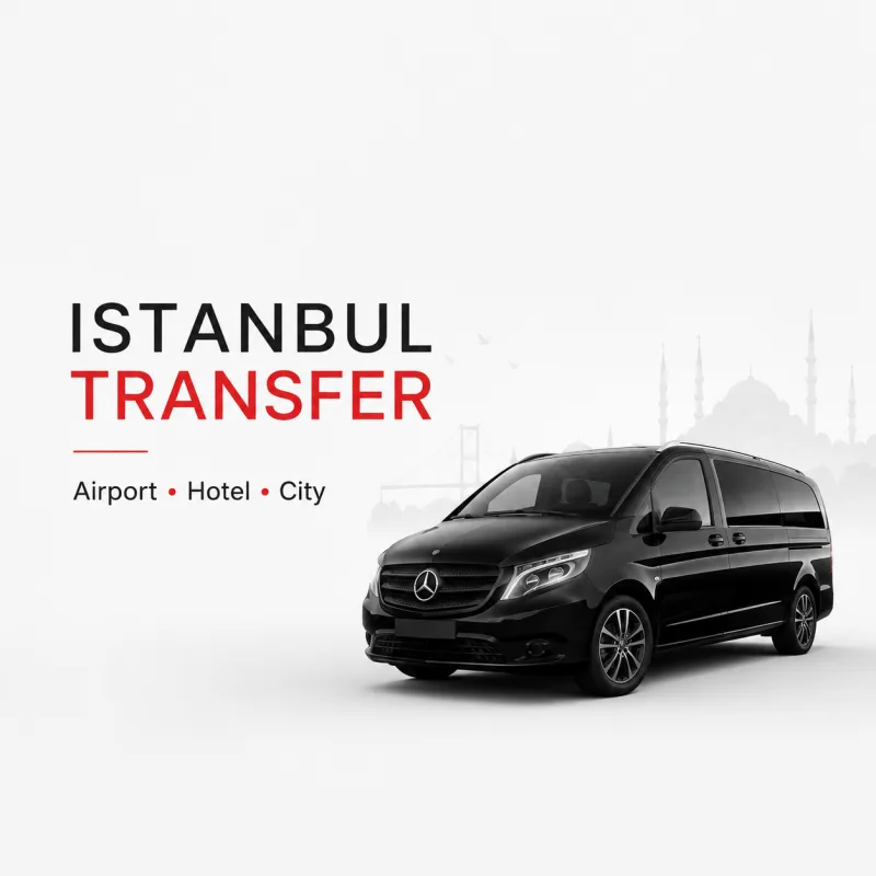 Istanbul Transfer — Трансфер в Стамбуле: Онлайн-заказ, цены и отзывы